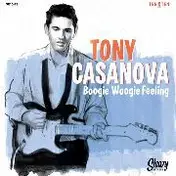 Tony Casanova - Boogie Woogie Feeling