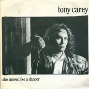 Tony Carey - She Moves Like A Dancer