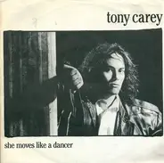 Tony Carey - She Moves Like A Dancer
