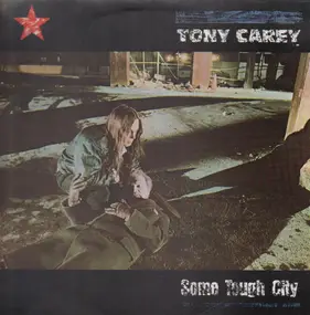 Tony Carey - Some Tough City