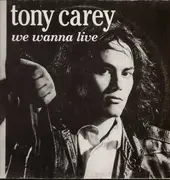 LP - Tony Carey - We Wanna Live