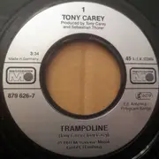7inch Vinyl Single - Tony Carey - Trampoline