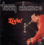 LP - Tony Chance - Live! - Still Sealed