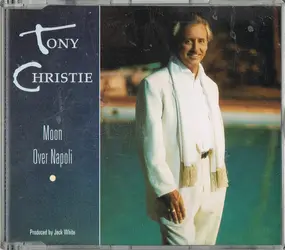 Tony Christie - Moon Over Napoli