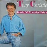 Tony Christie - Battle Of Wounded Pride