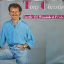7inch Vinyl Single - Tony Christie - Battle Of Wounded Pride