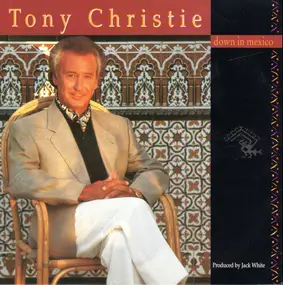 Tony Christie - Down In Mexico