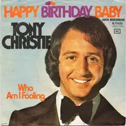 Tony Christie - Happy Birthday Baby