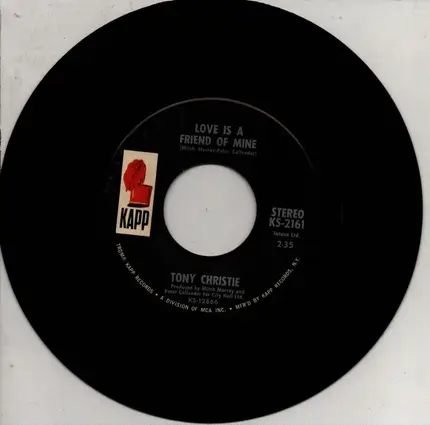 Tony Christie - Love Is A Friend Of Mine