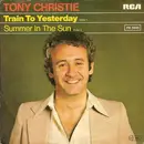 7'' - Tony Christie - Train To Yesterday