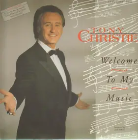 Tony Christie - Welcome to My Music