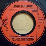7inch Vinyl Single - Tony Christie - Battle Of Wounded Pride