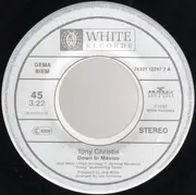 7inch Vinyl Single - Tony Christie - Down In Mexico