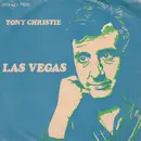 7inch Vinyl Single - Tony Christie - Las Vegas