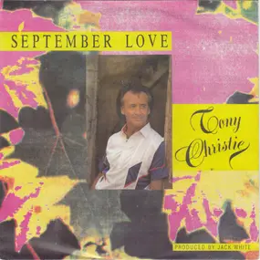 Tony Christie - September Love