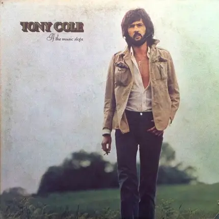 Tony Cole - If the Music Stops