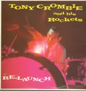 LP - Tony Crombie and his Rockets - Re Launch - MONO