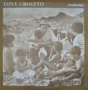 Tony Croatto - Tradición
