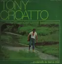 LP - Tony Croatto - Andando La Tierra Mia