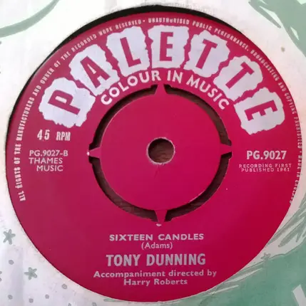 Tony Dunning - Under Moscow Skies / Sixteen Candles