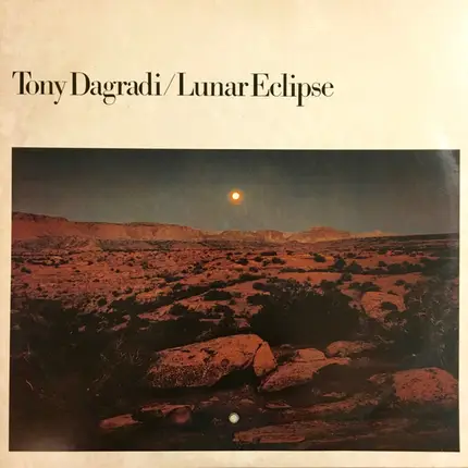 Tony Dagradi - Lunar Eclipse