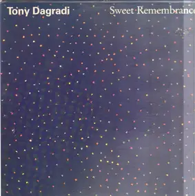 Tony Dagradi - Sweet Remembrance