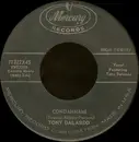 7inch Vinyl Single - Tony Dalardo - Condannami / Come Prima