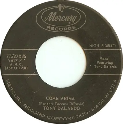 Tony Dalardo - Condannami / Come Prima