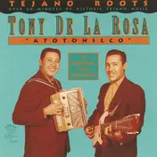 Tony de la Rosa - Atotonilco