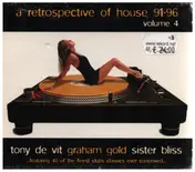 Tony de Vit - A Retrospective Of House '91 - '96 Volume 4