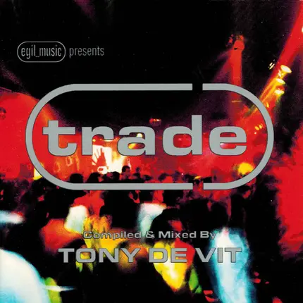 Tony De Vit - Trade