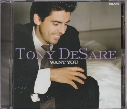 Tony DeSare - Want You