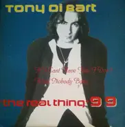 Tony Di Bart - The Real Thing 99