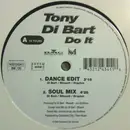 12inch Vinyl Single - Tony Di Bart - Do It