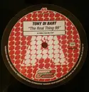 12inch Vinyl Single - Tony Di Bart - The Real Thing 99