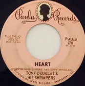 Tony Douglas - Heart / Keep Your Little Eyes On Me