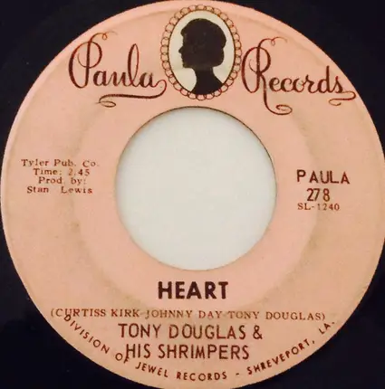 Tony Douglas & His Shrimpers - Heart / Keep Your Little Eyes On Me