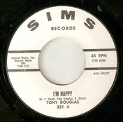Tony Douglas - I'm Happy