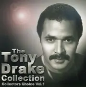 CD - Tony Drake - The Tony Drake Collection: Collectors Choice  Vol.1