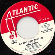 Tony Evans - The Best Times In My Life