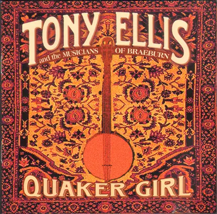 Tony Ellis And The Musicians Of Braeburn - Quaker Girl
