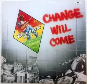 Babatunde Tony Ellis - Change Will Come