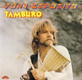 Tony Esposito - Tamburo