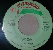 Tony Farr - Sleep Walk / Am I That Easy To Forget