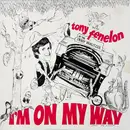 LP - Tony Fenelon - I'm On My Way