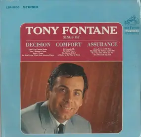 Tony Fontane - Sings Of Decision - Comfort - Assurance