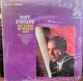 Tony Fontane - The Hymns My Mother Sang