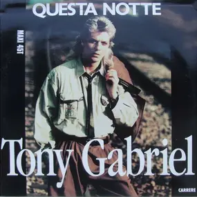 Tony Gabriel - Questa Notte