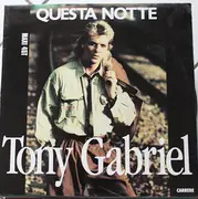 12inch Vinyl Single - Tony Gabriel - Questa Notte