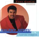 CD - Tony Garcia Presenta Ralphy Abreu Y La Banda Magica - Ralphy Abreu Y La Banda Magica